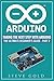 Arduino: Taking The Next St...