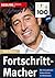 TOP 100: Fortschritt-Macher...