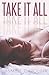 Take It All (Reflections Book 1)