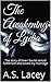 Lydia's Awakening by A.S. Lacey