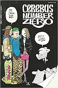 Cerebus Number Zero