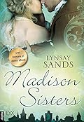 Madison Sisters: Drei Romane in einem eBook