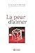La peur d'aimer