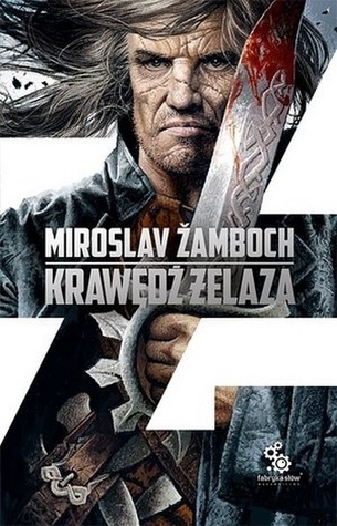 Krawędź żelaza (Koniasz, #2)