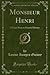 Monsieur Henri: A Foot-Note...