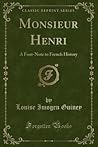 Monsieur Henri: A...