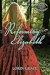 Reforming Elizabe...