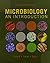 Microbiology: An Introducti...