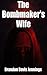 The Bombmaker's Wife