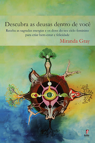 Descubra As Deusas Dentro de Você