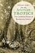 American Tropics: The Caribbean Roots of Biodiversity Science (Flows, Migrations, and Exchanges)