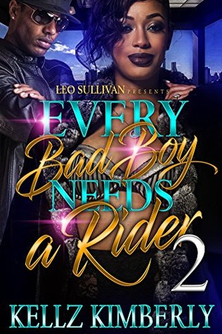 Every Bad Boy Needs A Rider 2 (Kindle Edition)