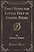 First Steps for Little Feet in Gospel Paths (Classic Reprint)