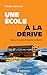 Une école à la dérive - Ess...