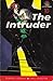 The Intruder (After Dark)