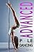 Advanced Pole Dancing: For Fitness and Fun