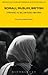 Somali, Muslim, British: Striving in Securitized Britain (LSE Monographs on Social Anthropology)