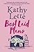 Best Laid Plans by Kathy Lette