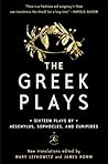 The Greek Plays: ...