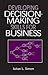 Developing Decision-Making Skills for Business