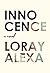 Innocence by Loray Alexa