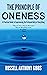The Principle of Oneness: A...