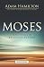 Moses Leader Guide by Adam Hamilton