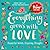 Everything Grows with Love: Beautiful Words, Inspiring Thoughts