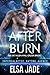 After Burn (Big Sky Alien M...