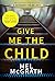 Give Me the Child