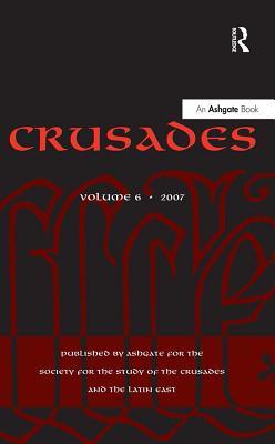 Crusades: Volume 6 (Kindle Edition)