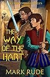 The Way of the Hart (Cindra Corrina Chronicles #3) The Way of the Hart (Cindra Corrina Chronicles #3)