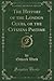 The History of the London C...