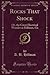 Rocks That Shock: Or, the Great Electrical Wonder at Hillman, Ga (Classic Reprint)