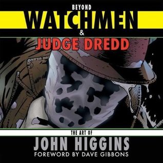 Beyond Watchmen and Judge Dredd (Paperback)