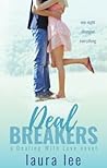 Deal Breakers by Laura    Lee