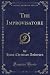 The Improvisatore: Or, Life in Italy (Classic Reprint)