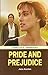 Unabridged - Pride & Prejudice