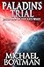 Paladin's Trial (The Red Wa...