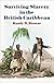 Surviving Slavery in the British Caribbean (Early American Studies)