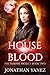 House of Blood (The Vampire Project #2)