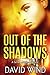 Out Of The Shadows