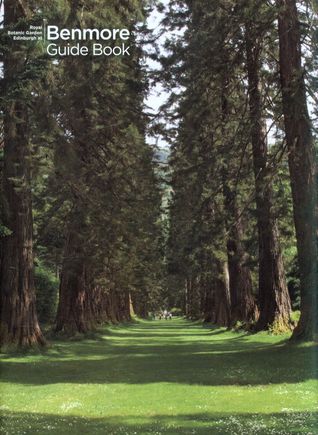 Benmore Botanic Garden Guidebook