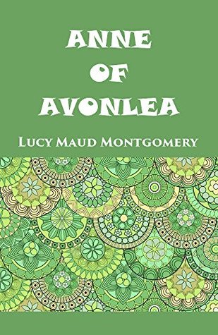 Anne of Avonlea (Anne of Green Gables #2)
