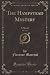 The Hampstead Mystery, Vol....