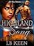 Highland Song by L.B. Keen