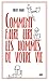 Comment faire lire les hommes de votre vie (French Edition)