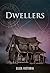 Dwellers
