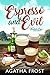 Espresso and Evil (Peridale...