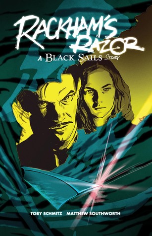 Rackham's Razor: A Black Sails Story